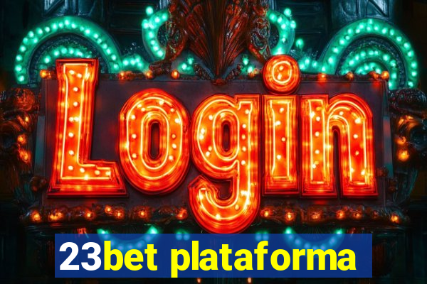 23bet plataforma